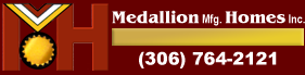 Medallion Homes Phone 306-764-2121